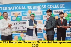 How BBA Helps You Become a Successful Entrepreneur