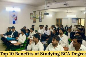 Top 10 benefits of doing BCA degree course