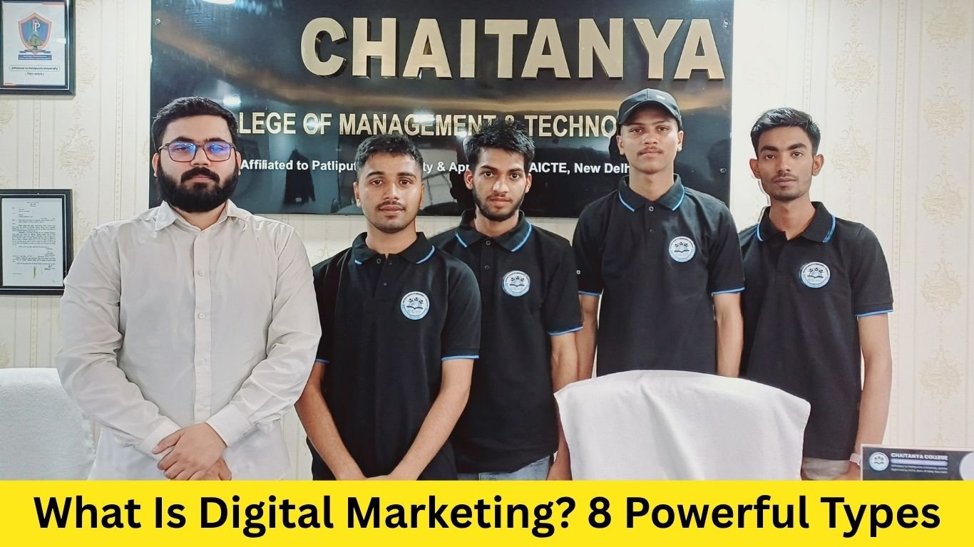 What Is Digital Marketing? 8 Powerful Types