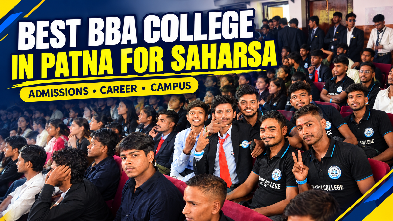 Best BBA College In Patna For Saharsa
